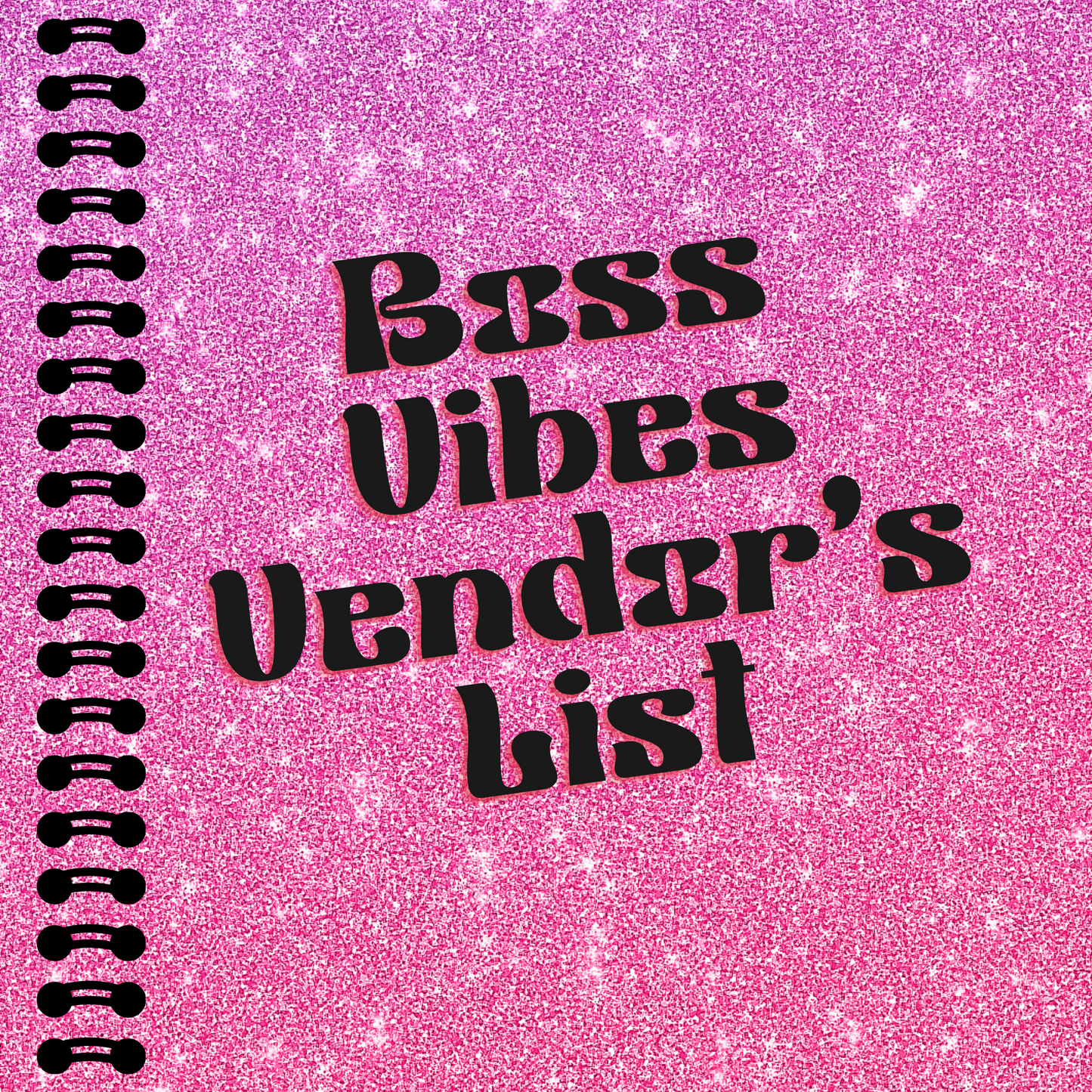 Boss Vibes Vendor's List