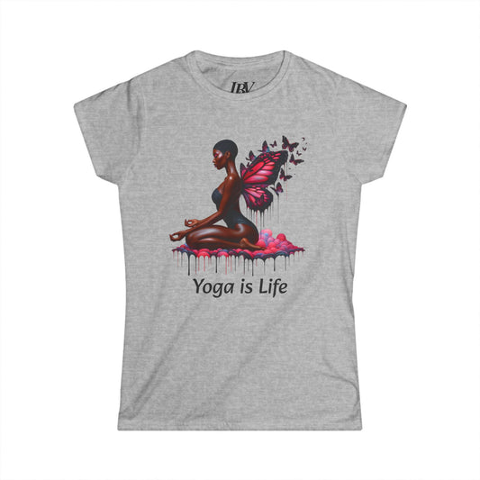 Yoga is Life - Women Softstyle T-Shirt